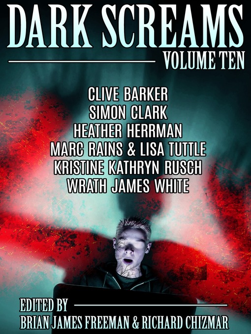 Title details for Dark Screams, Volume 10 by Brian James Freeman - Available